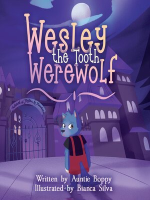 cover image of Wesley the Tooth Werewolf